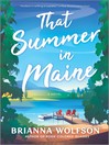 Cover image for That Summer in Maine